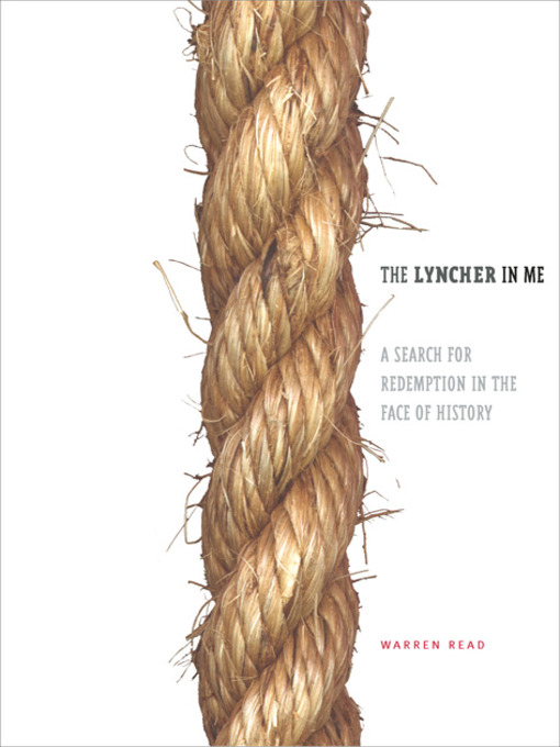 Title details for The Lyncher In Me by Warren  Read - Available